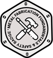 Metal Fabrication Fundamentals and Safety Badge image