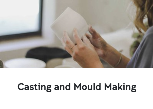 Casting and mould making